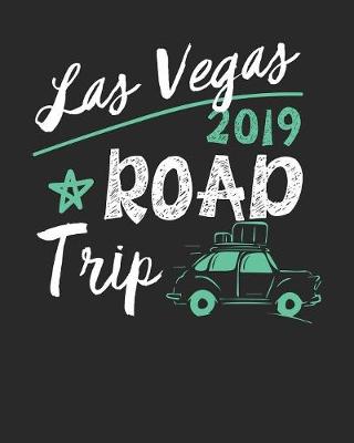 Book cover for Las Vegas Road Trip 2019