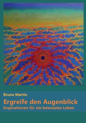 Book cover for Ergreife den Augenblick