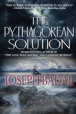 The Pythagorean Solution by Joseph Badal