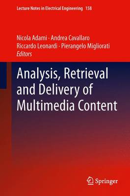 Book cover for Analysis, Retrieval and Delivery of Multimedia Content
