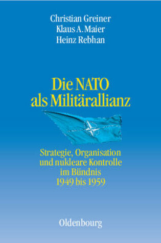 Cover of Die NATO ALS Militarallianz