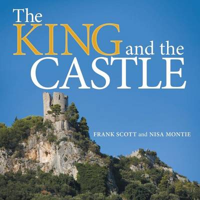 Book cover for The King and the Castle