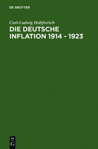 Cover of Die deutsche Inflation 1914 - 1923