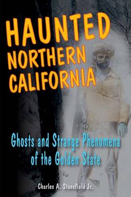 Book cover for Haunted Northern California