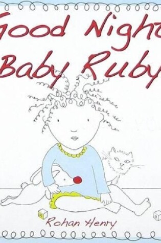 Cover of Good Night, Baby Ruby