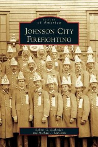 Cover of Johnson City Firefighting