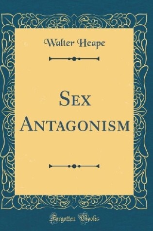 Cover of Sex Antagonism (Classic Reprint)