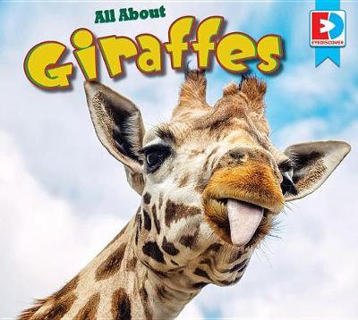 Cover of All about Giraffes