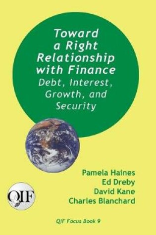 Cover of Toward a Right Relationship with Finance