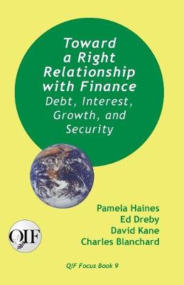 Book cover for Toward a Right Relationship with Finance