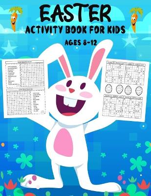 Book cover for Easter Activity Book For Kids Ages 8-12