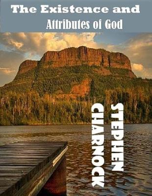 Book cover for The Existence and Attributes of God