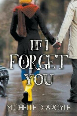 Cover of If I Forget You