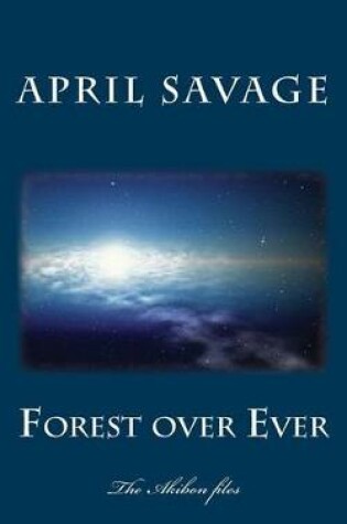 Cover of Forest Over Ever