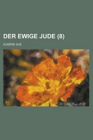 Cover of Der Ewige Jude (8 )