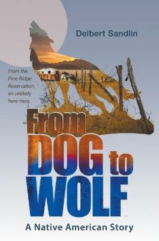 Cover of From Dog to Wolf
