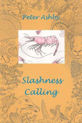 Book cover for Slashness Calling