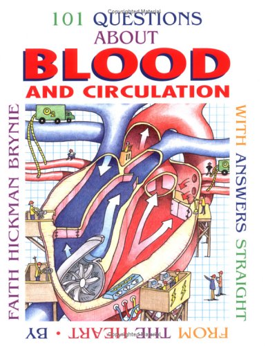 Book cover for 101 Questions about Blood and Circulation