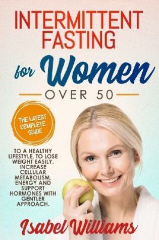 Cover of Intermittent Fasting for Women Over 50