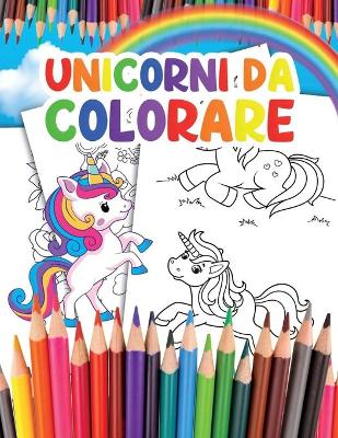 Book cover for Unicorni da Colorare