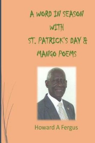 Cover of A Word in Season with St. Patrick's Day & Mango Poems