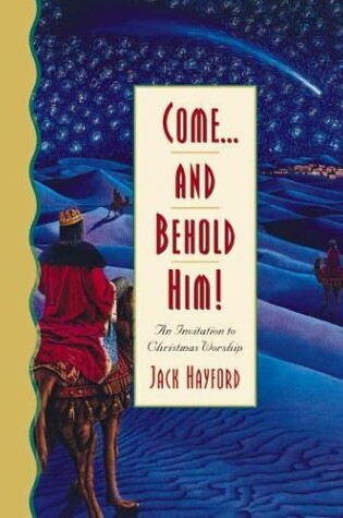 Cover of Come-- and Behold Him!