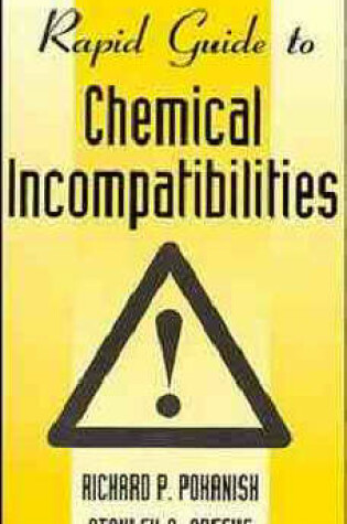 Cover of Rapid Guide to Chemical Incompatibilities