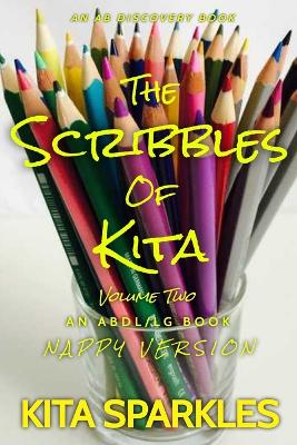 Book cover for The Scribbles of Kita Vol 2 (Nappy Version)