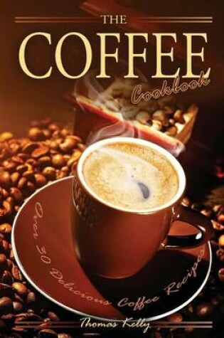 Cover of The Coffee Cookbook