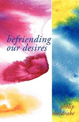 Book cover for Befriending Our Desires