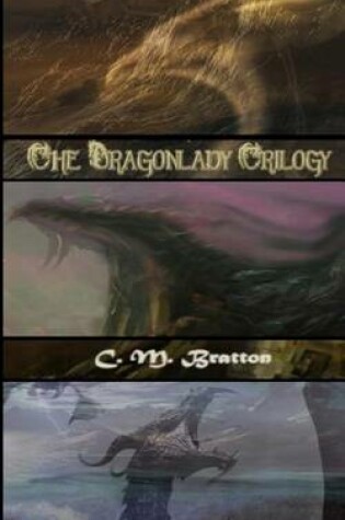 Cover of The Dragonlady Trilogy