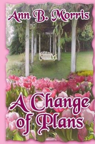 Cover of A Change Of Plans