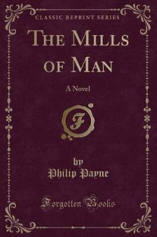 Cover of The Mills of Man