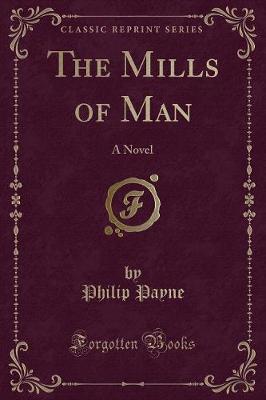 Book cover for The Mills of Man