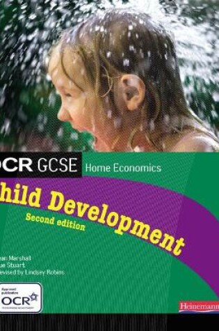 Cover of OCR GCSE Home Economics Child Development Student Book