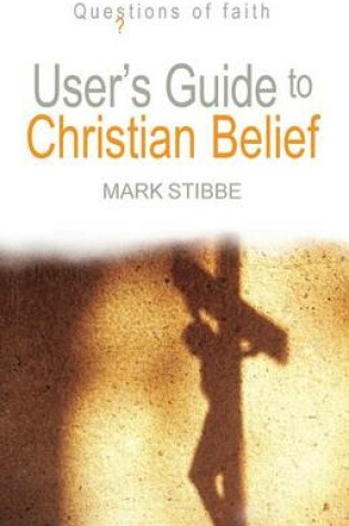 Cover of User's Guide to Christian Belief