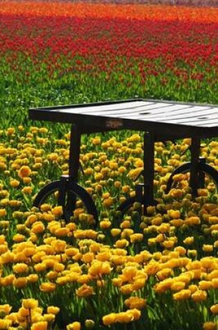 Cover of Table in a Field of Tulips (for the Love of Flowers)