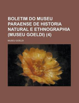 Book cover for Boletim Do Museu Paraense de Historia Natural E Ethnographia (Museu Goeldi) (4)