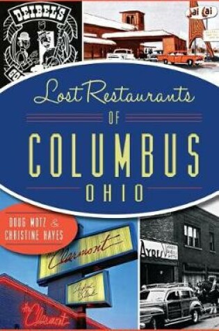 Cover of Lost Restaurants of Columbus, Ohio