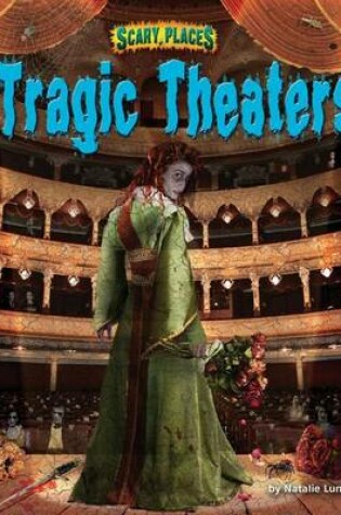 Cover of Tragic Theaters