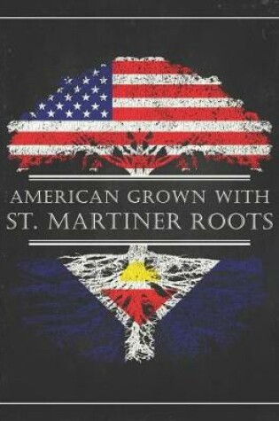 Cover of St. Martiner Roots