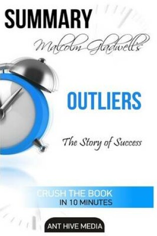 Cover of Summary Malcolm Gladwell's Outliers