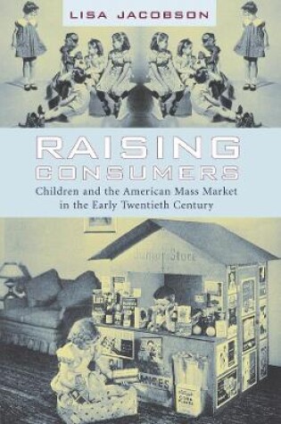 Cover of Raising Consumers