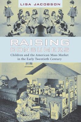 Cover of Raising Consumers