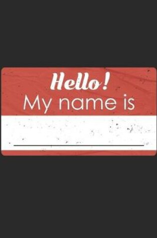 Cover of Hello My Name Is