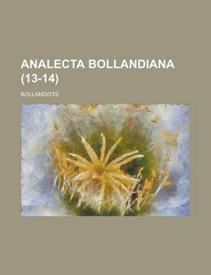 Book cover for Analecta Bollandiana (13-14 )