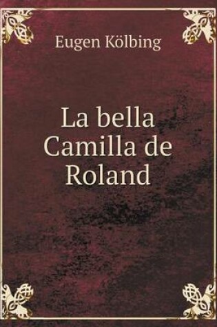 Cover of La bella Camilla de Roland