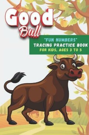 Cover of Good Bull