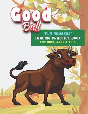 Book cover for Good Bull