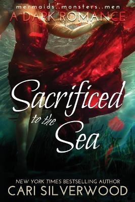 Book cover for Sacrificed to the Sea